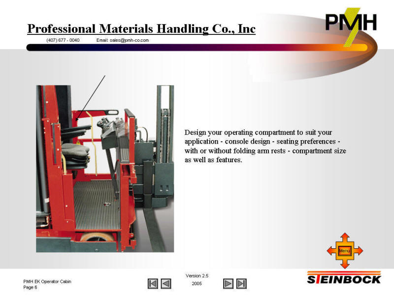 Narrow aisle forklift comfortable work environment