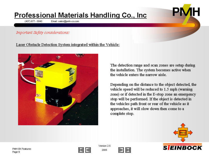 pedestrian laser safety scanner installed on very narrow aisle forklift