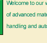 welcome to our world of advance material handling.gif